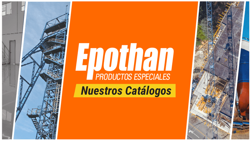 Conoce nuestros catálogos de productos y soluciones Epothan